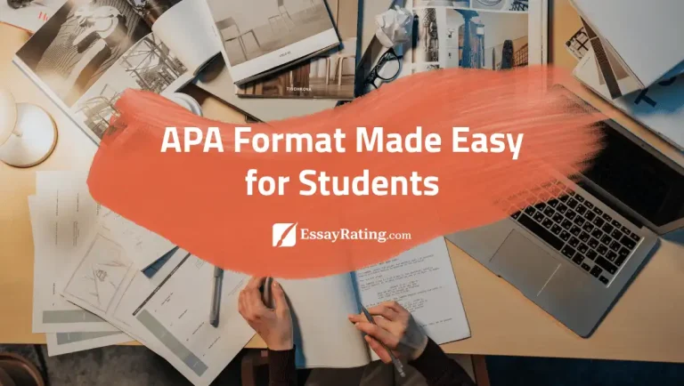 Student working at desk with papers, laptop, and orange brushstroke banner “APA Format Made Easy for Students” on EssayRating
