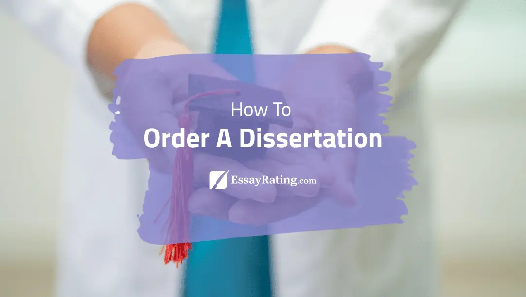 Student holding a graduation cap with purple brushstroke banner, “How to Order a Dissertation” – EssayRating