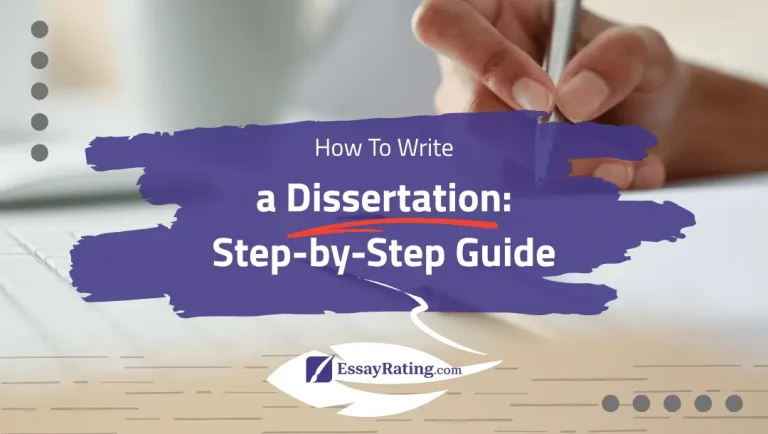 Close-up of a student’s hand writing, with purple brushstroke banner “How to Write a Dissertation: Step-by-Step Guide” – EssayRating